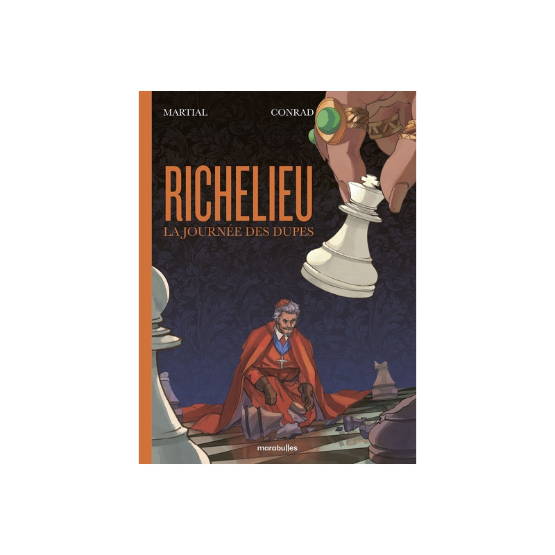Richelieu - La journée des dupes