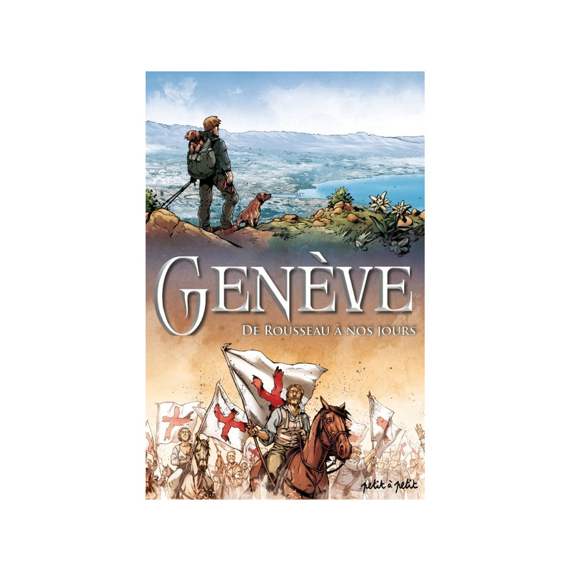 Genève Tome 2, De Rousseau à nous jours.