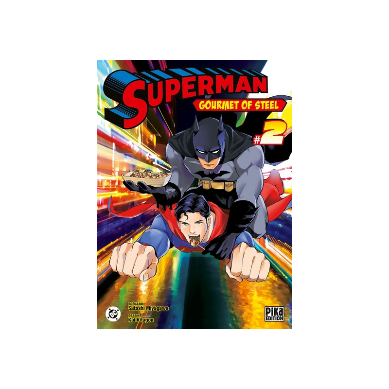 Superman - Gourmet of Steel T02