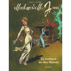 Mademoiselle J - Tome 4 -...
