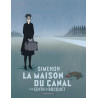 Collection Simenon, les romans durs - La Maison du canal