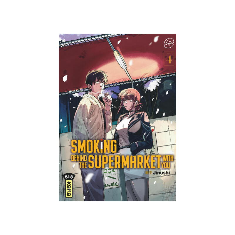 Smoking behind the supermarket with you - Tome 4