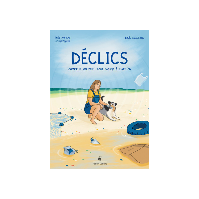 Déclics - Comment on peut tous passer à l'action