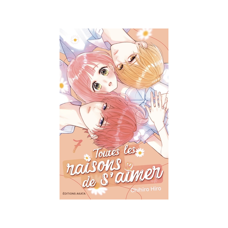 Toutes les raisons de s'aimer - Tome 7