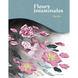 Fleurs intestinales