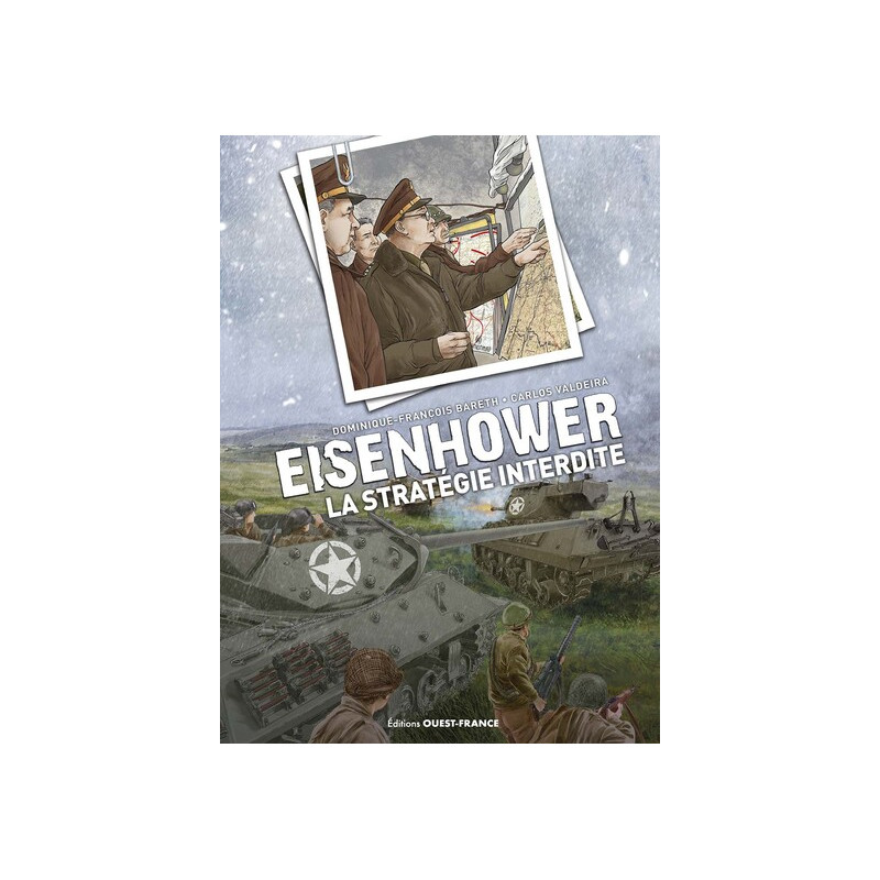 Eisenhower - La Stratégie interdite