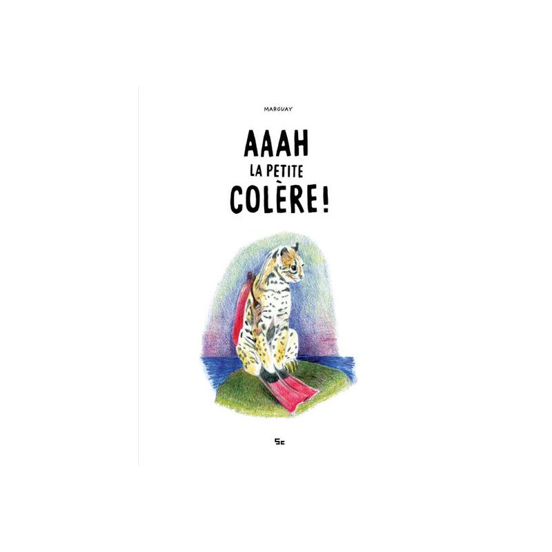 Aaah la petite colère
