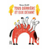 Tous derrière et eux devant