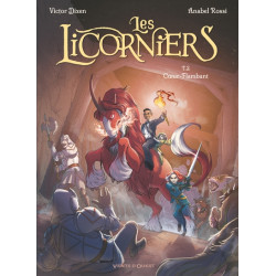 Les Licorniers - Tome 02