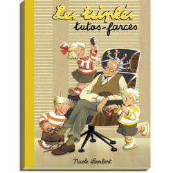 Les Triplés tutos-farces