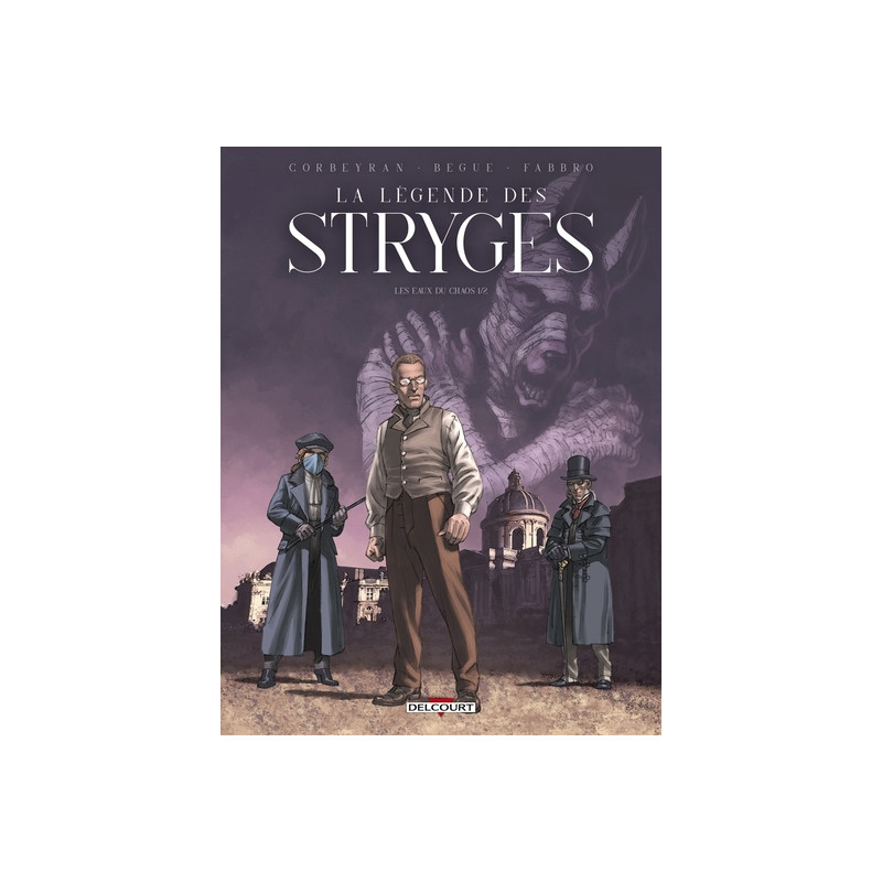 La Légende des Stryges T01