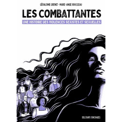 Les Combattantes - Une...