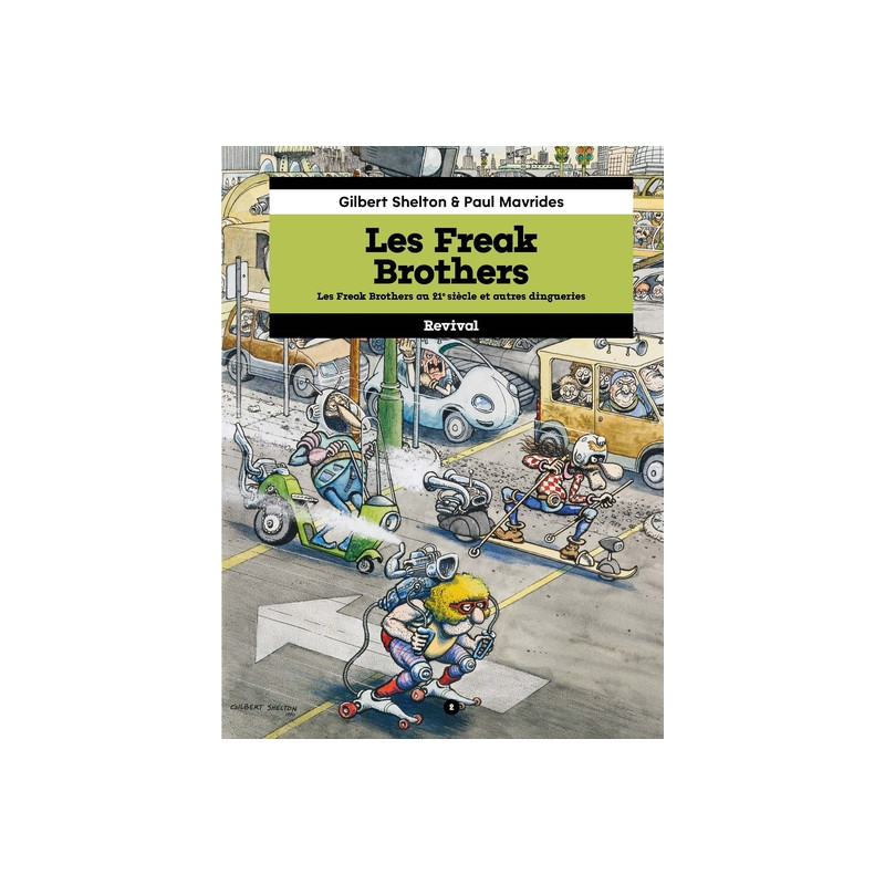Les Freak Brothers tome 2