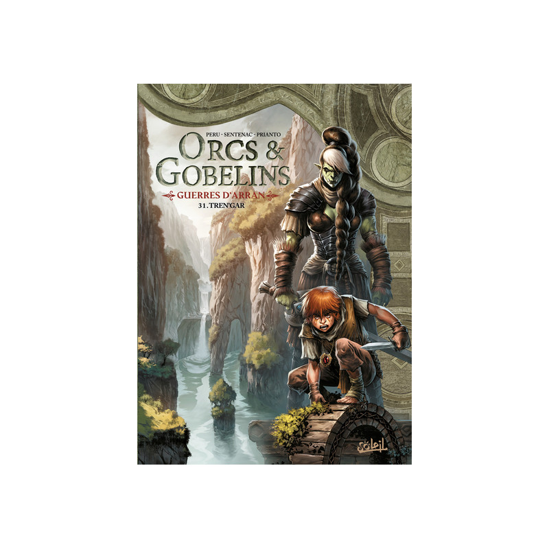 Orcs et Gobelins - Guerres d'Arran - Tome 31 Tren'gar