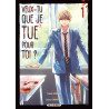 Veux-tu que je tue pour toi ? T01