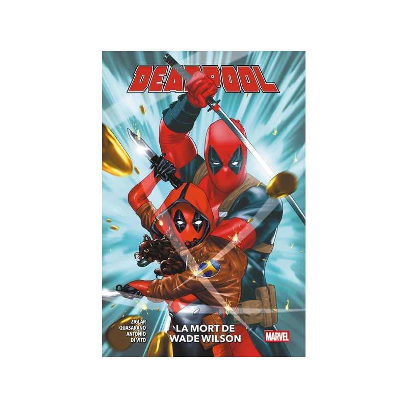 Deadpool T02 : La mort de Wade Wilson