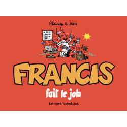 Francis fait le job