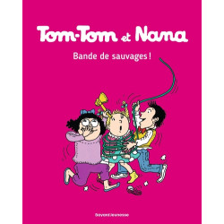 Tom-Tom et Nana, Tome 06