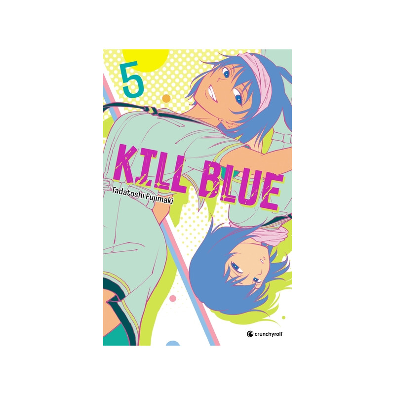 KILL BLUE T05