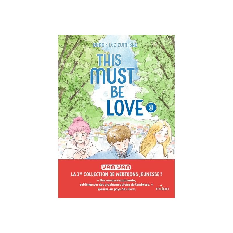 This must be love, Tome 03