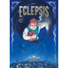 Eclepsis - Tome 1