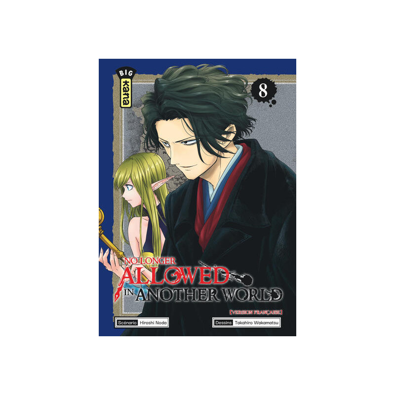 No Longer Allowed in Another World - Tome 8