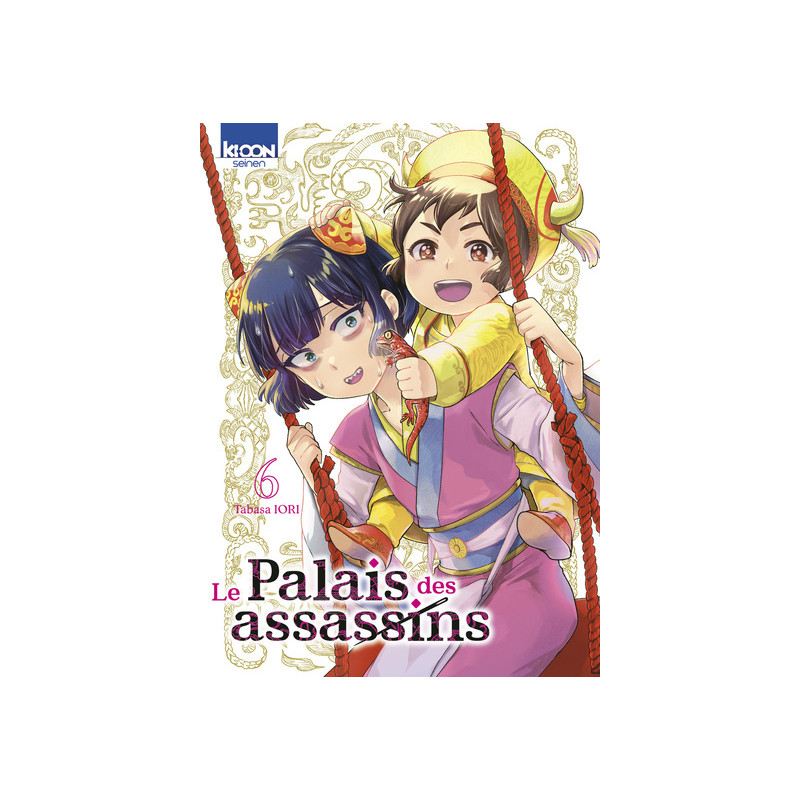 Le Palais des assassins T06