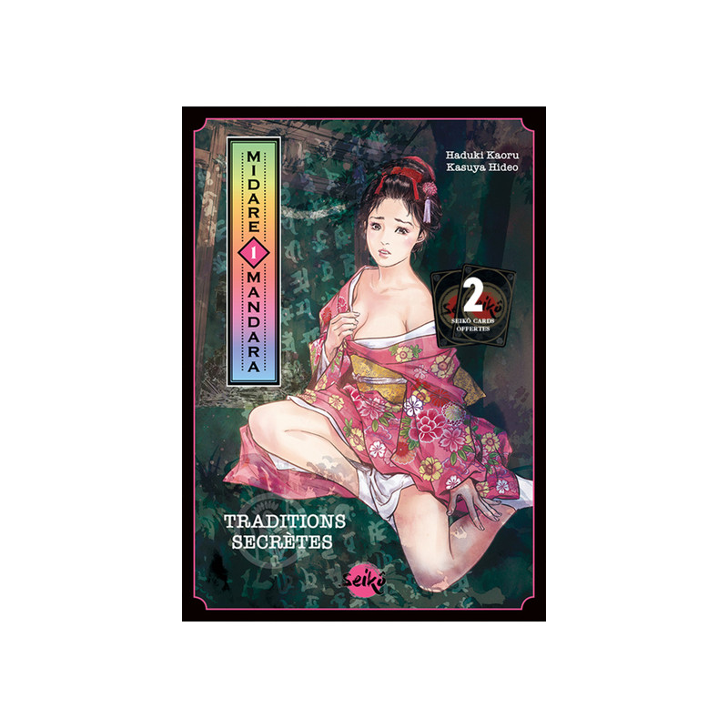 Midare Mandara - Tome 1 Traditions secrètes