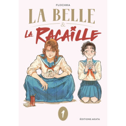 La Belle et la Racaille -...