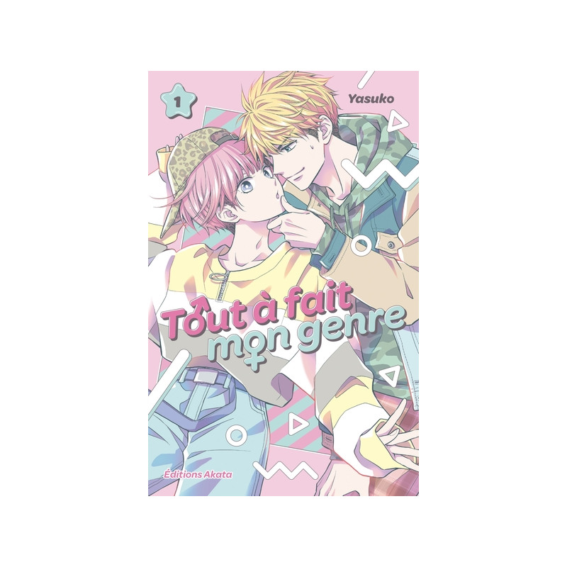 Tout à fait mon genre - Tome 1