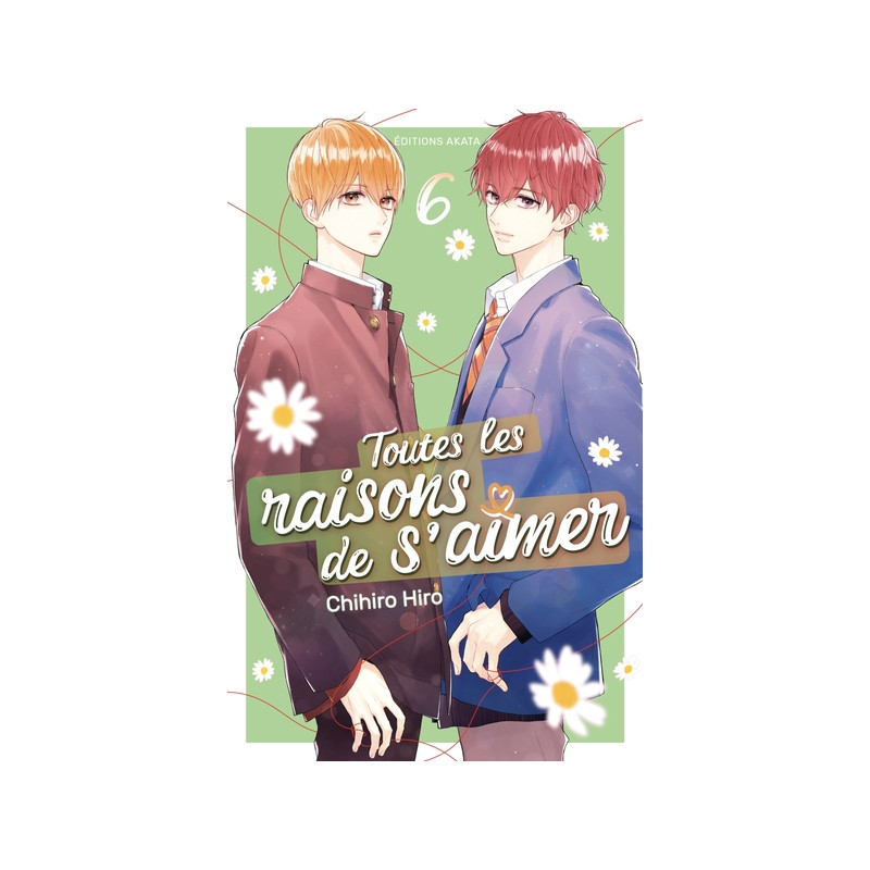 Toutes les raisons de s'aimer - Tome 6