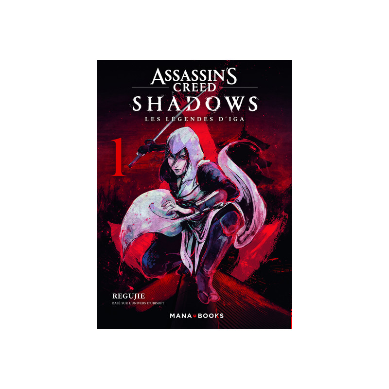 Assassin's Creed Shadows - Les légendes d'Iga T01