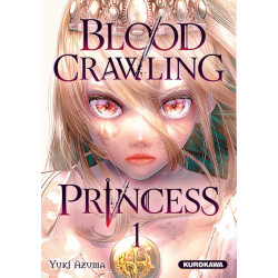 Blood-Crawling Princess -...