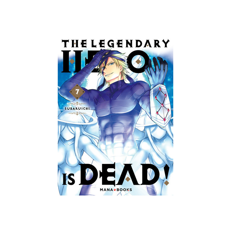 The Legendary Hero is Dead T07