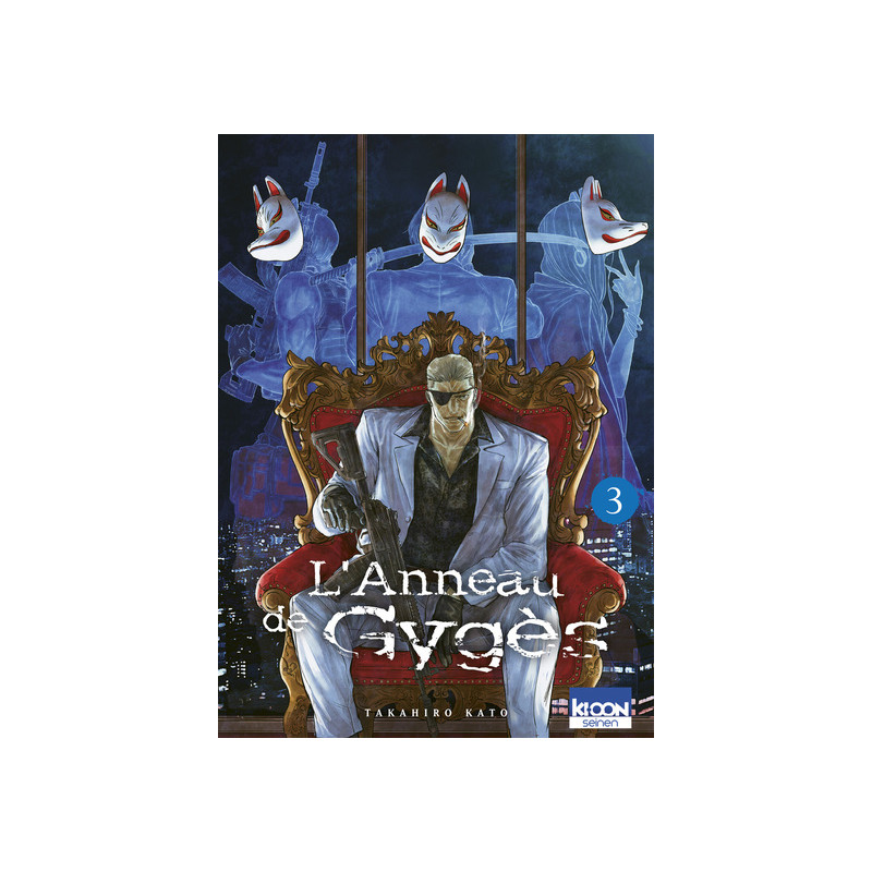 L'Anneau de Gygès T03