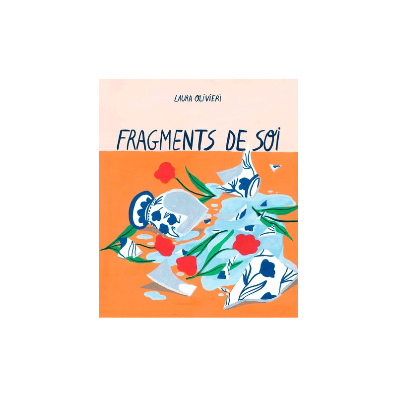 Fragments de soi