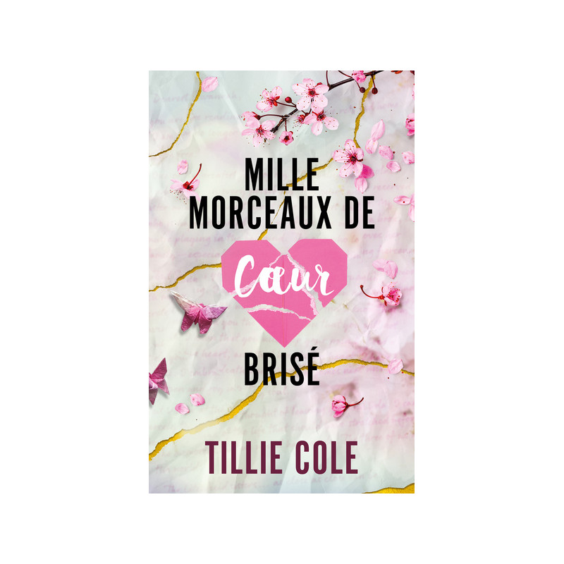 Mille morceaux de coeur brisé