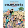 UNE HISTOIRE DE SOLIDARITES T.3 : LES PIONNIERS