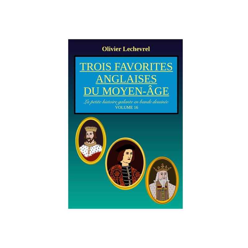 Trois favorites anglaises du Moyen-Âge