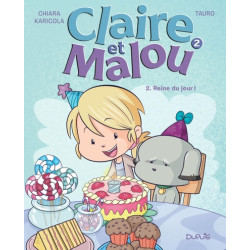 Claire et Malou - Tome 2 -...