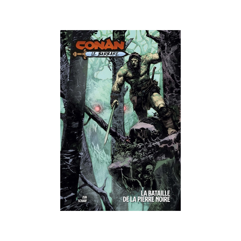Conan Le Barbare : La Bataille de la Pierre Noire