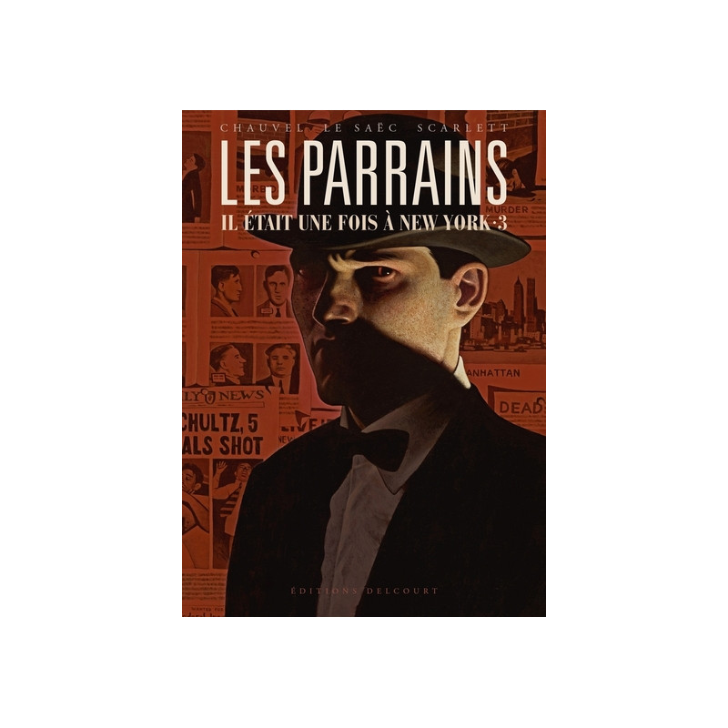 Les Parrains - Il était une fois à New York T03