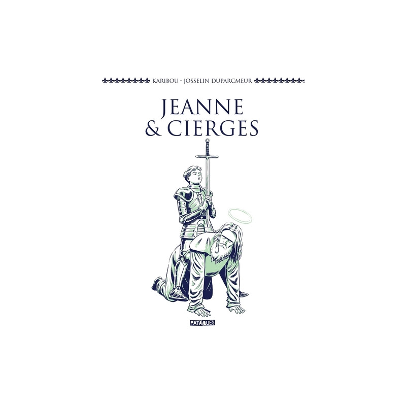 Jeanne et Cierges