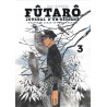 FUTARÔ, JOURNAL D'UN RÉFORMÉ VOL.3