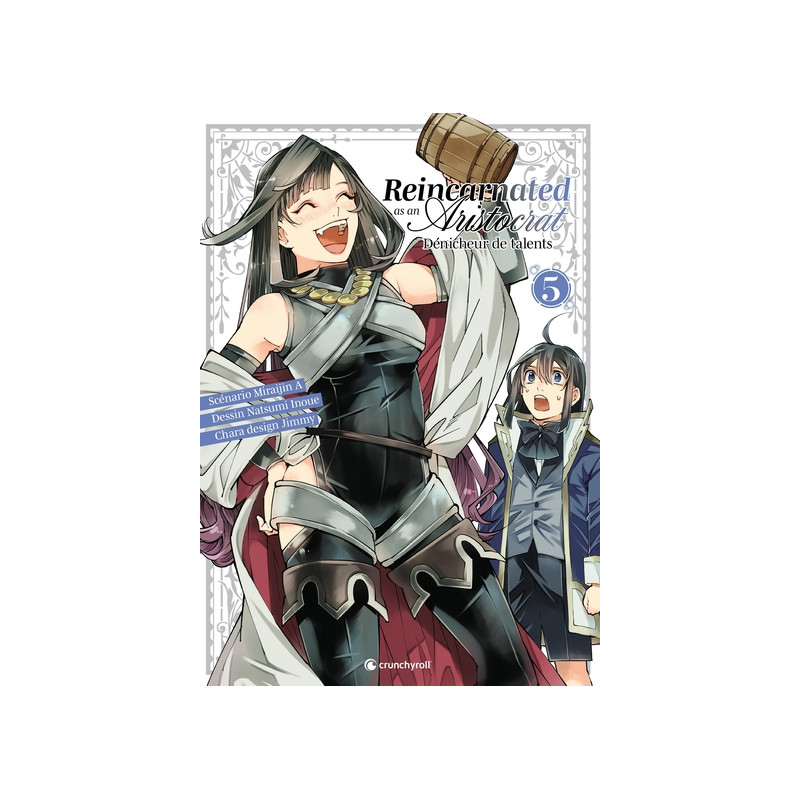 REINCARNATED AS AN ARISTOCRAT T05