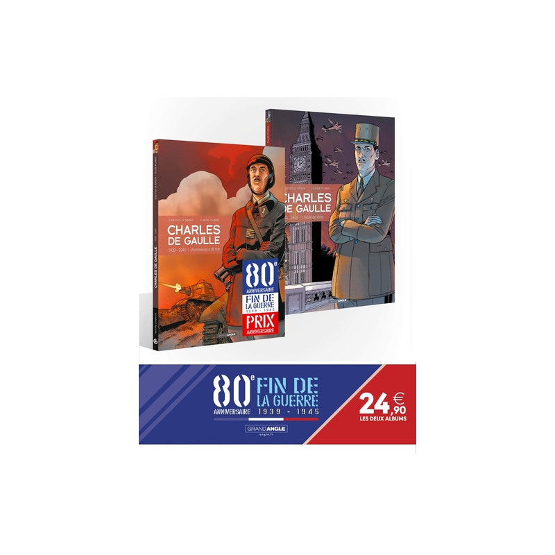 Charles de Gaulle - Pack 80 ans de la guerre 39/45 - vol. 02 et 03