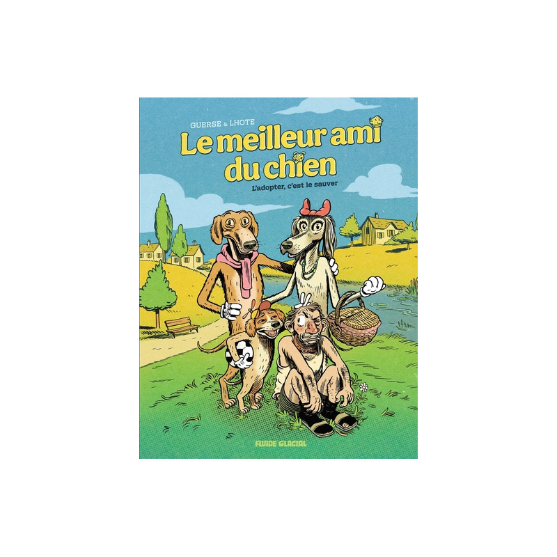 Le Meilleur ami du chien - tome 01
