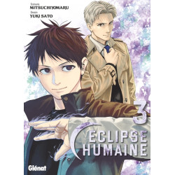 Éclipse humaine - Tome 03