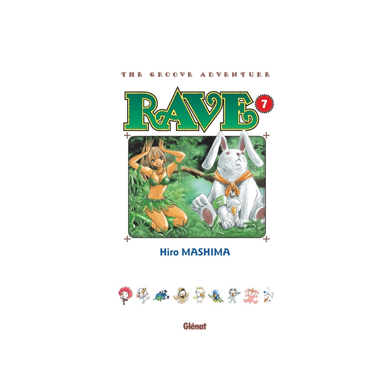 Rave - Édition originale - Tome 07