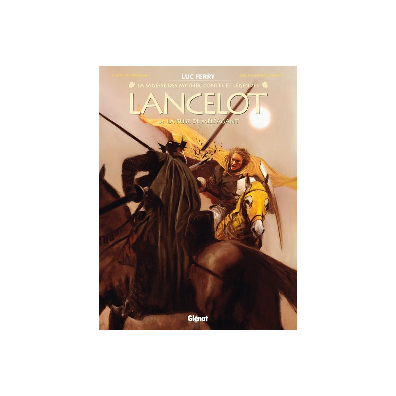 Lancelot - Tome 04